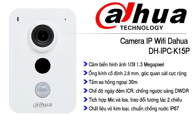 Camera IP Wifi DH-IPC-K15P